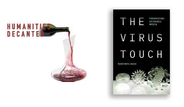 Bishnupriya Ghosh - The Virus Touch