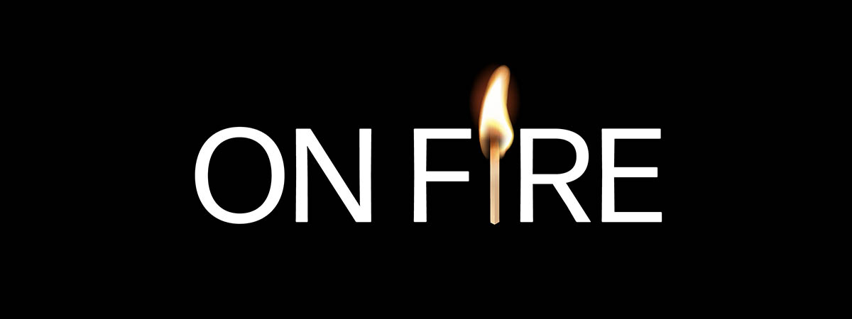 on fire